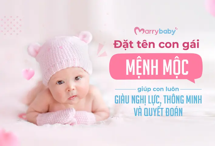Đặt Tên Con Gái Mệnh Mộc