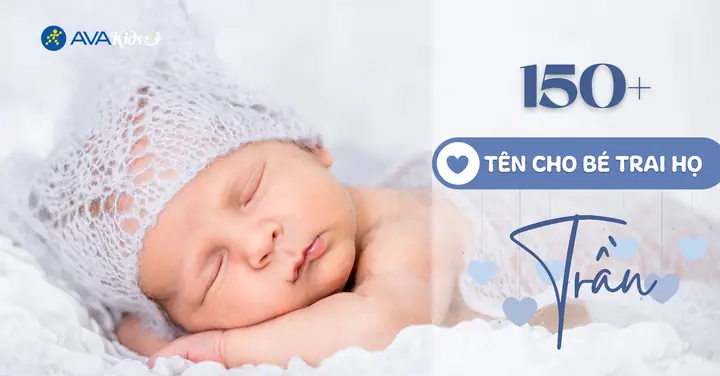 Đặt Tên Hay Cho Con Trai Họ Trần Đặt Tên Hay Cho Con Trai Họ Trần