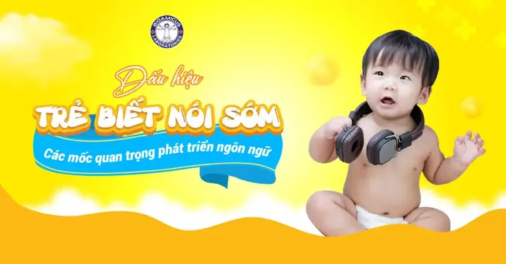 Dấu Hiệu Trẻ Nhanh Biết Nói