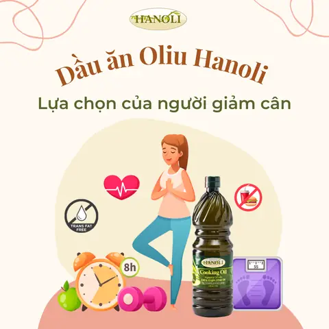 Dầu Oliu Cho Người Giảm Cân