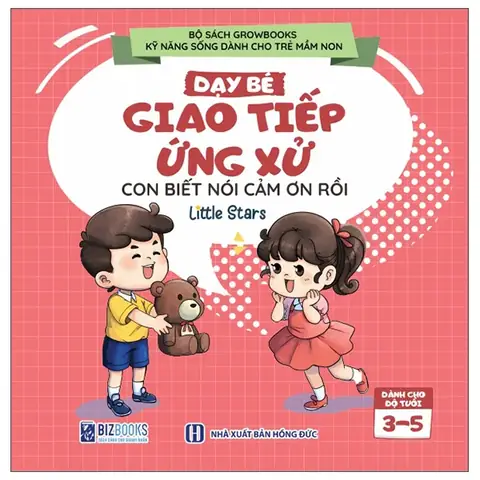 Dạy Trẻ Mầm Non Kỹ Năng Sống