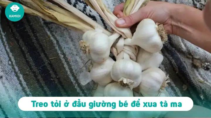 Để Tỏi Dưới Gối Trẻ Sơ Sinh