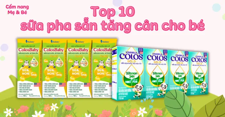 Dòng Sữa Giúp Trẻ Tăng Cân