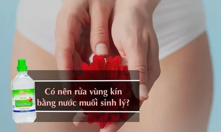 Dùng Nước Muối Để Vệ Sinh Vùng Kín
