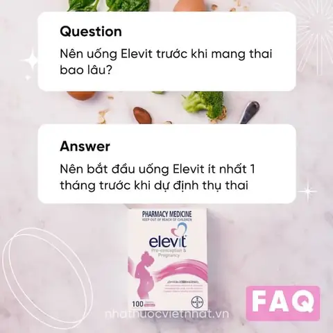 Elevit Uống Lúc Nào Tốt Nhất