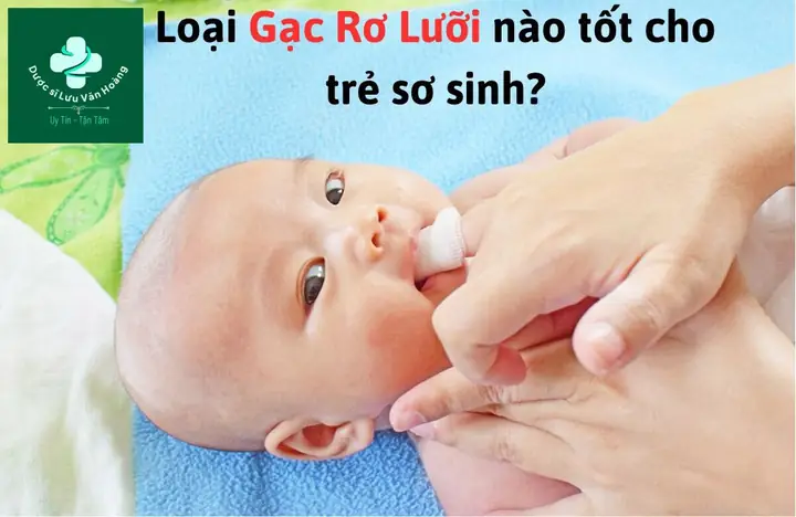 Gạc Rơ Lưỡi Loại Nào Tốt
