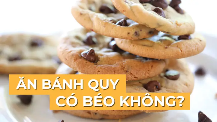Giảm Cân Có Nên Ăn Bánh Quy