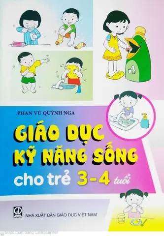 Giáo Dục Kỹ Năng Sống Cho Trẻ