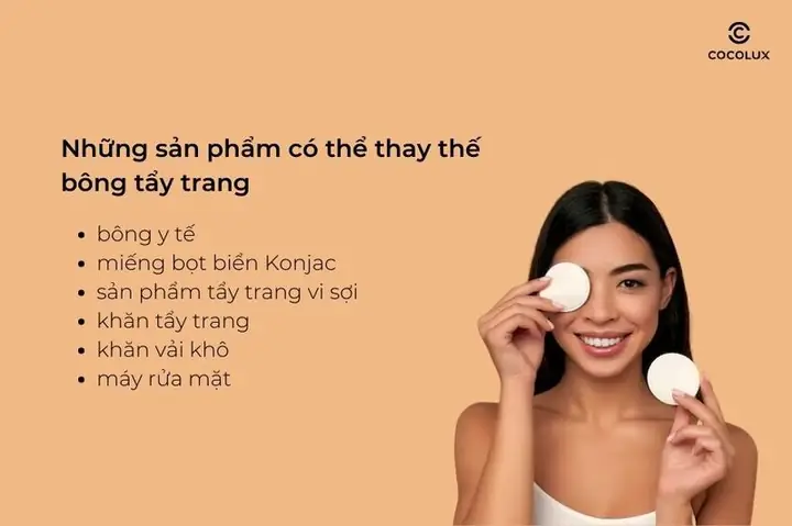Hết Bông Tẩy Trang Phải Làm Sao