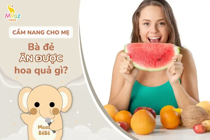 Hoa Quả Tốt Cho Sữa Mẹ
