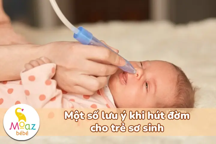 Hút Đờm Cho Trẻ Sơ Sinh 1 Tháng Tuổi