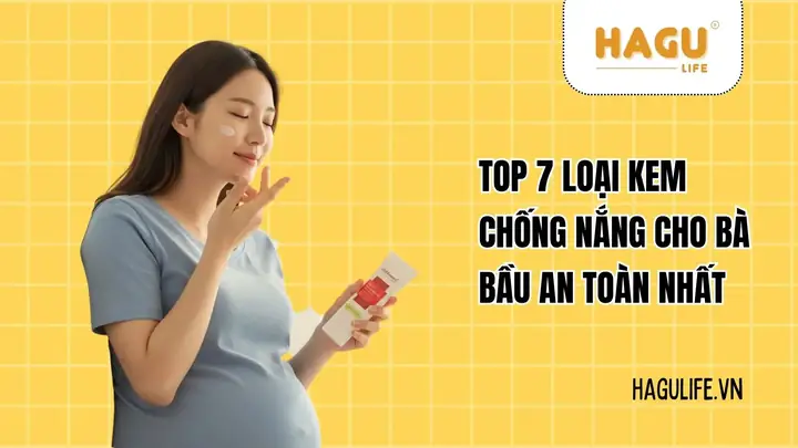 Kem Chống Nắng Cho Bà Bầu Tốt Nhất