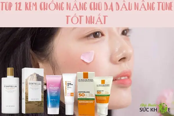 Kem Chống Nắng Cho Da Mụn Nâng Tone