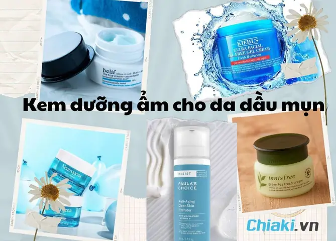 Kem Dưỡng Ẩm Cho Da Dầu Mụn Tốt Nhất