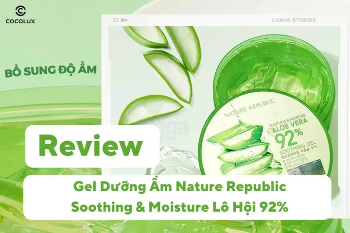 Kem Dưỡng Ẩm Nature Republic Review