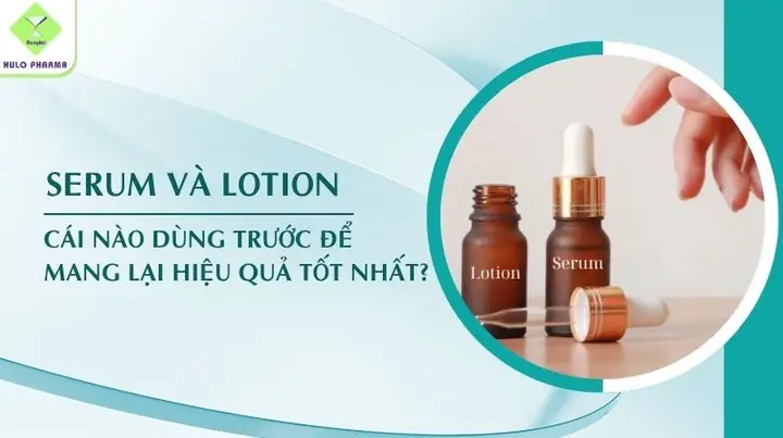 Kem Dưỡng Ẩm Và Serum Cái Nào Dùng Trước