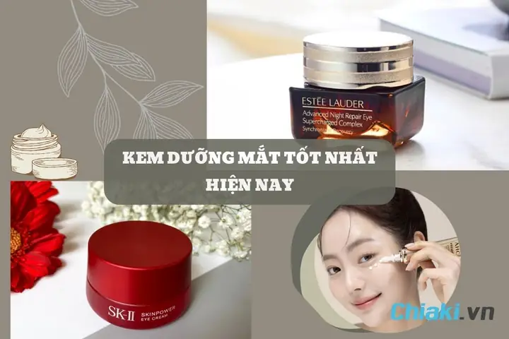 Kem Mắt Hiệu Quả Nhất Hiện Nay