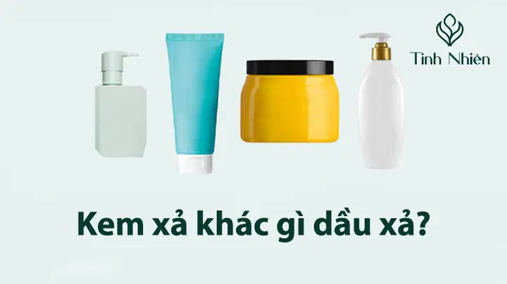 Kem Xả Khác Gì Dầu Xả