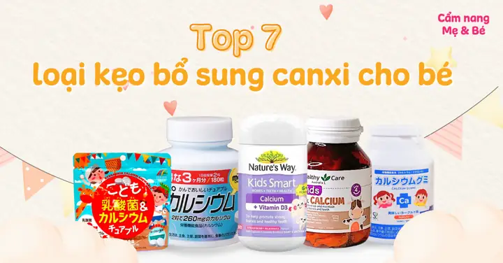 Kẹo Canxi Cho Bé 1 Tuổi