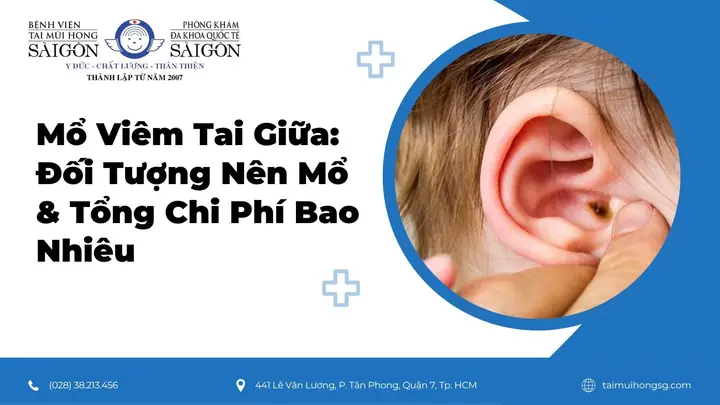 Khám Viêm Tai Giữa Ở Đâu Tốt Tphcm