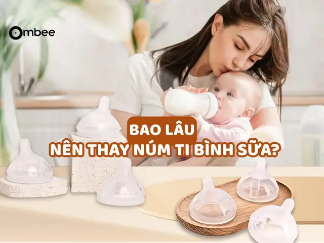 Khi Nào Thay Núm Bình Sữa