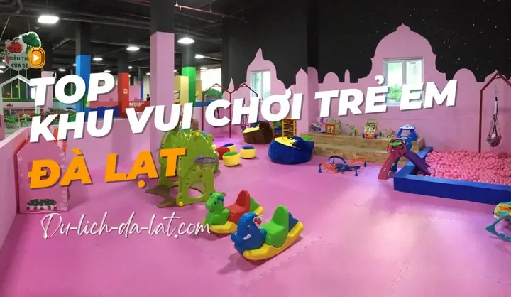 Khu Vui Chơi La Đà Lạt