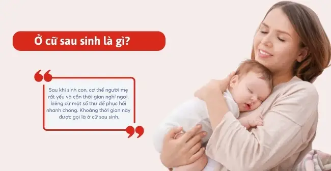 Kiêng Cữ Sau Sinh Bao Lâu Là Đủ