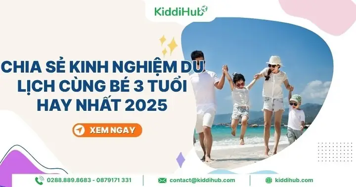 Kinh Nghiệm Đưa Bé Đi Du Lịch