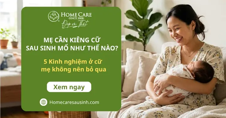 Kinh Nghiệm Kiêng Cữ Sau Sinh