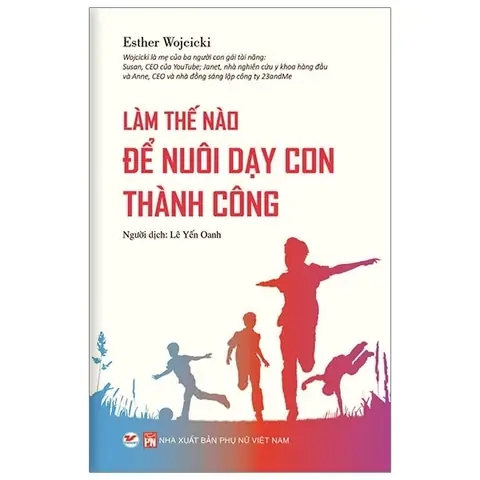 Lam The Nao De Nuoi Day Con Tot