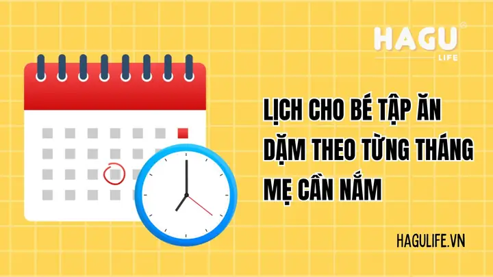 Lịch Cho Bé Tập Ăn Dặm Lịch Cho Bé Tập Ăn Dặm
