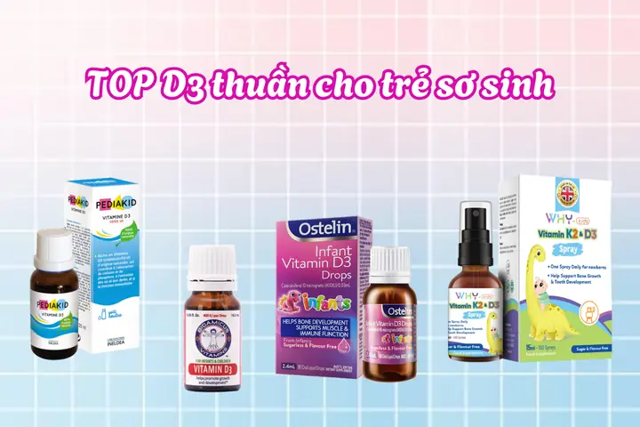 Loại Vitamin D Nào Tốt Cho Trẻ Sơ Sinh