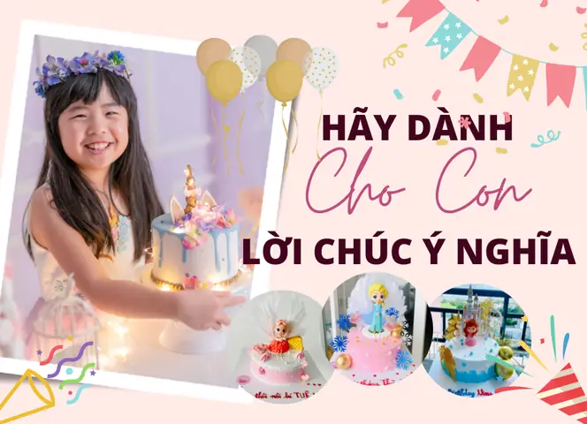 Lời Chúc Sinh Nhật Dành Cho Con