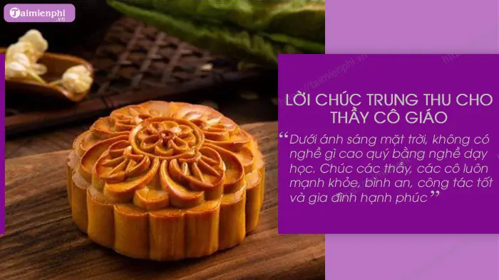 Lời Chúc Trung Thu Cho Thầy Cô