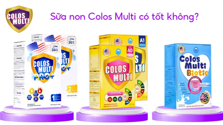 Mama Sữa Non Colos Multi A1 Có Tốt Không