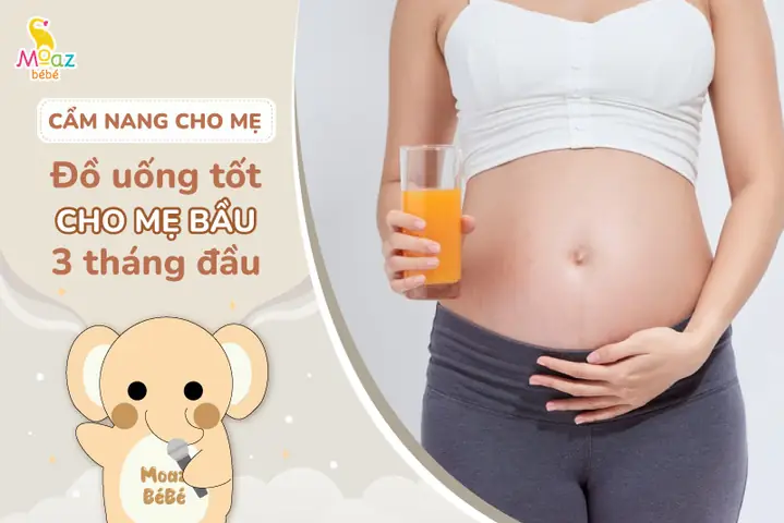 Mang Thai 3 Tháng Đầu Nên Uống Nước Gì