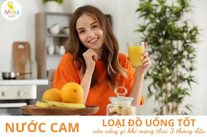 Mang Thai 3 Tháng Đầu Nên Uống Nước Gì