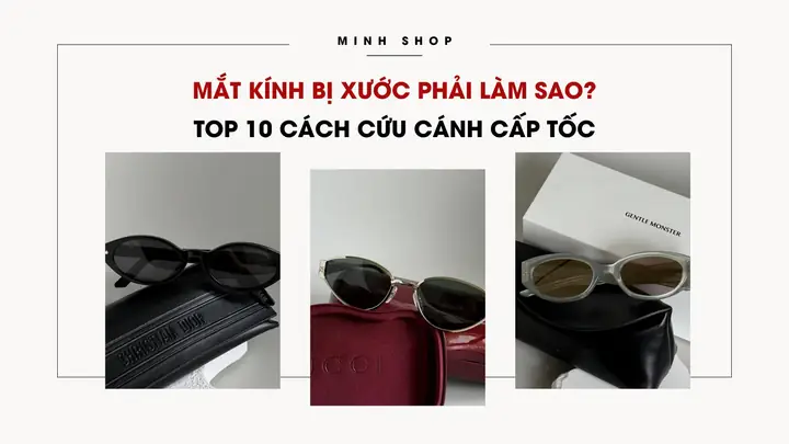 Mắt Kính Bị Xước Phải Làm Sao