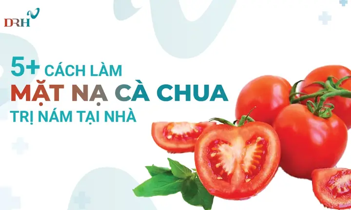Mặt Nạ Cà Chua Tại Nhà