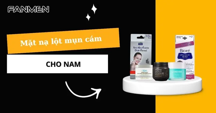 Mặt Nạ Lột Mụn Cho Nam Tốt Nhất