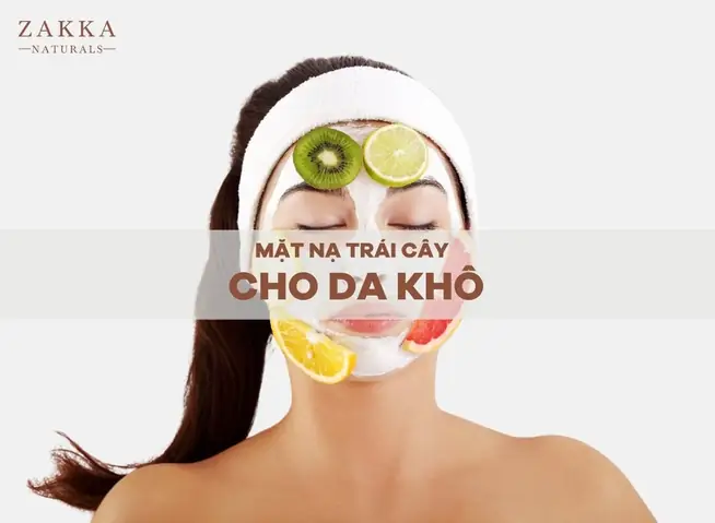 Mặt Nạ Trái Cây Cho Da Khô