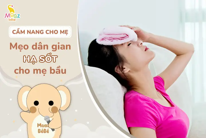 Mẹo Dân Gian Cho Mẹ Bầu