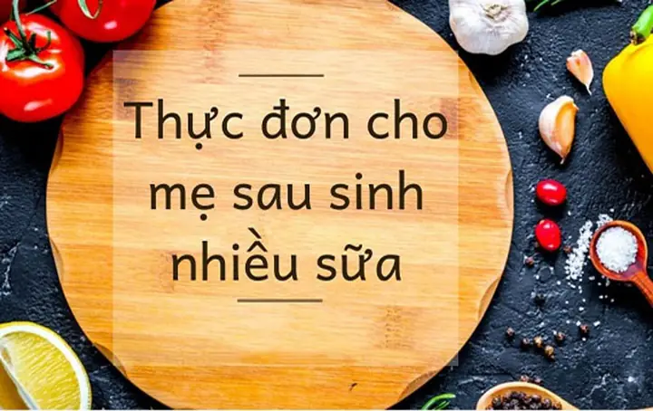 Món Ăn Bổ Dưỡng Cho Mẹ Sau Sinh Món Ăn Bổ Dưỡng Cho Mẹ Sau Sinh