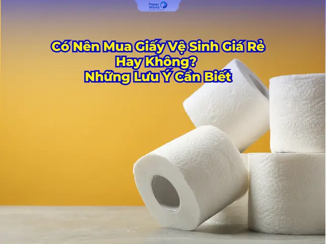 Mua Giấy Vệ Sinh Giá Rẻ