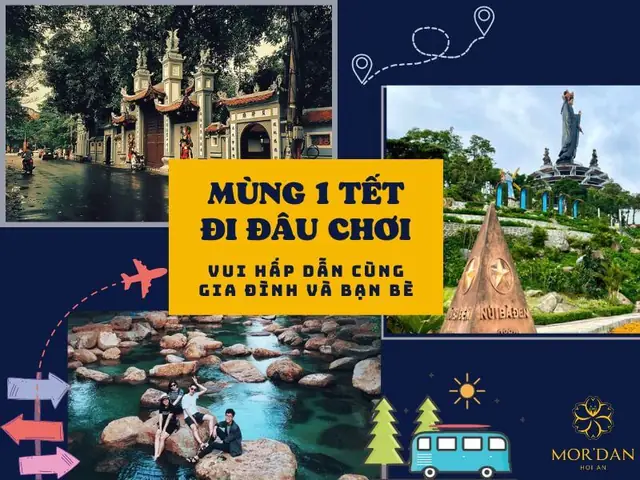 Mùng 1 Tết Đi Đâu Chơi Mùng 1 Tết Đi Đâu Chơi