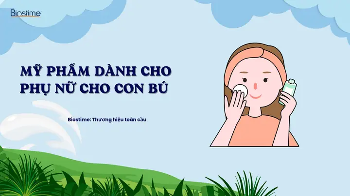 Mỹ Phẩm Cho Phụ Nữ Cho Con Bú Mỹ Phẩm Cho Phụ Nữ Cho Con Bú