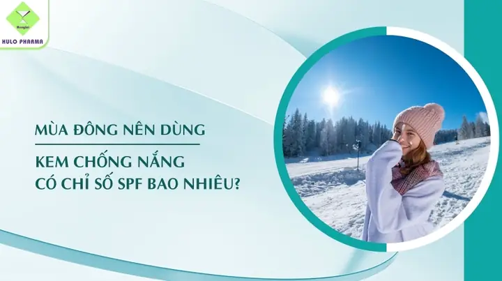 Nên Dùng Kem Chống Nắng Chỉ Số Bao Nhiêu