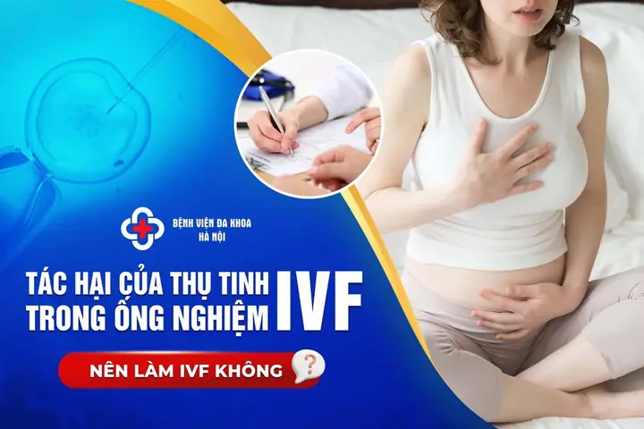 Nên Làm Thụ Tinh Ống Nghiệm Ở Bệnh Viện Nào