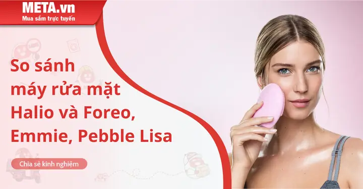 Nên Mua Halio Hay Pebble Lisa