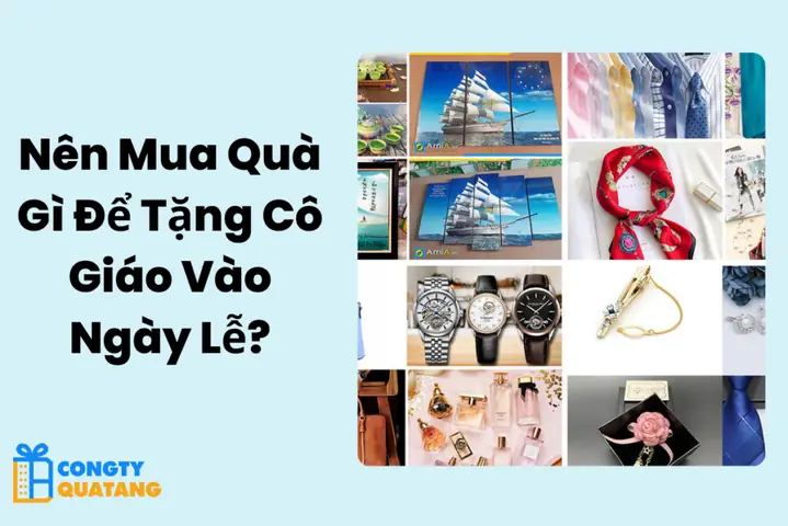 Nên Mua Quà Gì Tặng Cô Giáo